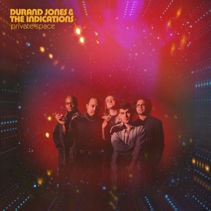 Durand Jones & The Indications - Private Space i gruppen CD hos Bengans Skivbutik AB (4012744)