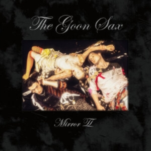 Goon Sax The - Mirror Ii i gruppen CD / Pop-Rock hos Bengans Skivbutik AB (4012745)