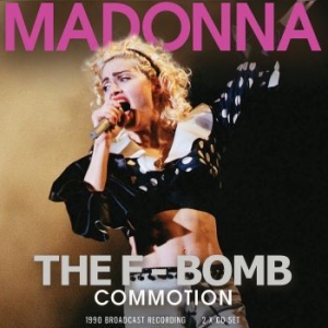 Madonna - F-Bomb Commotion The (2 Cd) Live Br i gruppen CD hos Bengans Skivbutik AB (4013445)