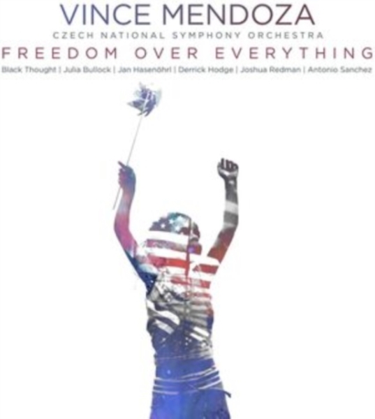 Vince Mendoza & Czech National - Freedom Over Everything i gruppen CD / Jazz/Blues hos Bengans Skivbutik AB (4013457)