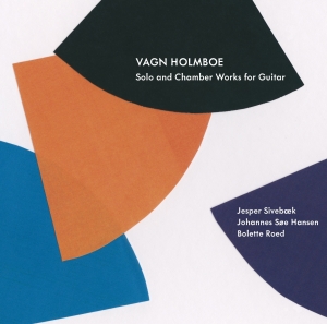 Holmboe - Solo And Chamber Works For Guitar i gruppen CD hos Bengans Skivbutik AB (4013486)