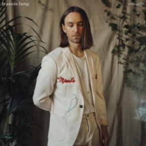 Lung Francis - Miracle i gruppen VINYL / Pop-Rock hos Bengans Skivbutik AB (4014105)