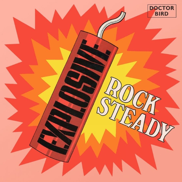 Various Artists - Explosive Rock Steady - Expanded Or i gruppen CD / Toppselgere hos Bengans Skivbutik AB (4014154)