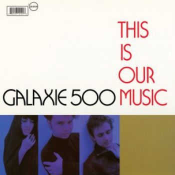Galaxie 500 - This Is Our Music i gruppen VINYL / Rock hos Bengans Skivbutik AB (4015532)