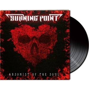 Burning Point - Arsonist Of The Soul (Black Vinyl L i gruppen CDON_Kommende / CDON_Kommende_VInyl hos Bengans Skivbutik AB (4016573)