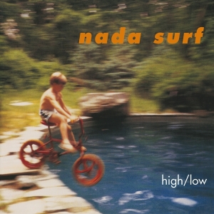 Nada Surf - High/Low i gruppen VINYL / Rock hos Bengans Skivbutik AB (4017097)