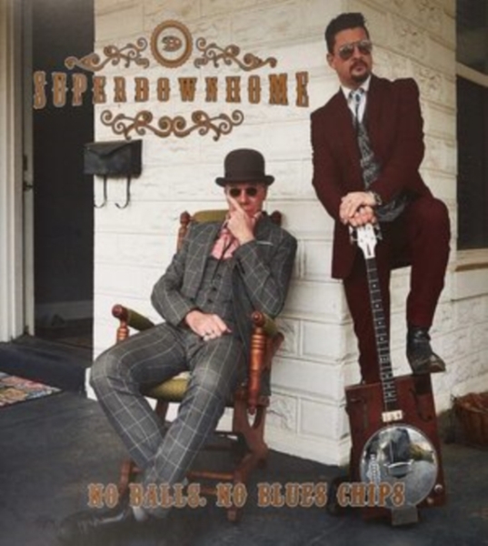Superdownhome - No Balls, No Blues Chips i gruppen VINYL / Toppselgere hos Bengans Skivbutik AB (4017237)