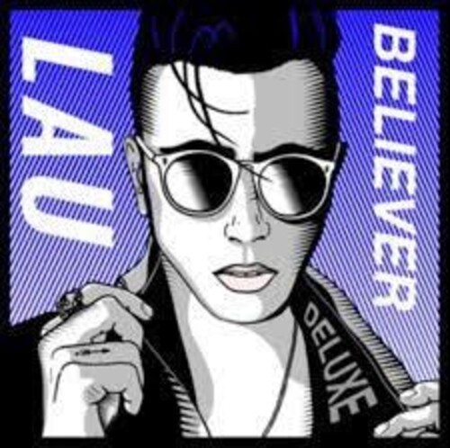 Lau - Believer (Deluxe) i gruppen CD / Pop hos Bengans Skivbutik AB (4017388)