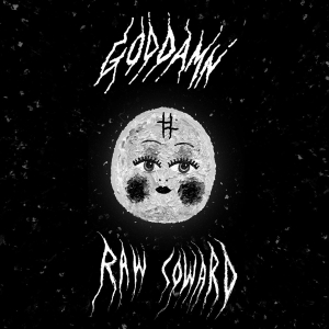 God Damn - Raw Coward i gruppen CDON_Kommende / CDON_Kommende_CD hos Bengans Skivbutik AB (4018236)