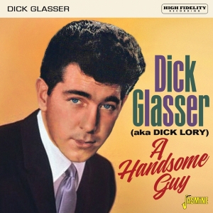 Dick Glasser - A Handsome Guy i gruppen Annet /  hos Bengans Skivbutik AB (4018683)
