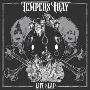 Tempers Fray - Life Slap i gruppen CD hos Bengans Skivbutik AB (4019282)