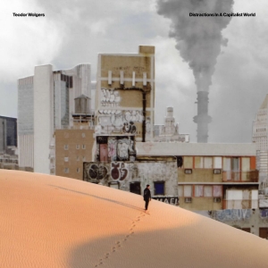 Wolgers Teodor - Distractions In A Capitalist World i gruppen VINYL / Pop-Rock hos Bengans Skivbutik AB (4020552)
