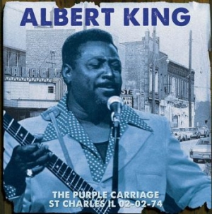 King Albert - Purple Carriage St Charles Il 02-02 i gruppen CD hos Bengans Skivbutik AB (4020584)