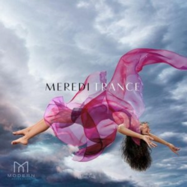 Meredi - Trance i gruppen CD / Klassisk hos Bengans Skivbutik AB (4021774)