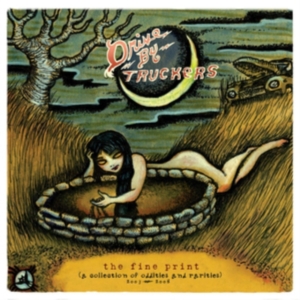 Drive-By Truckers - The Fine Print i gruppen VINYL / Pop-Rock hos Bengans Skivbutik AB (4022251)
