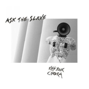 Ask The Slave - Kiss Your Chora (Digipack) i gruppen CD / Metal hos Bengans Skivbutik AB (4023596)