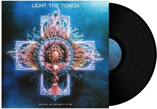 Light The Torch - You Will Be The Death Of Me (V i gruppen Annet / hos Bengans Skivbutik AB (4023930)