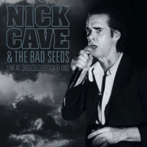 Cave Nick & The Bad Seeds - Live At Paradiso 1992 i gruppen VI TIPSER / Way Out West 2026 hos Bengans Skivbutik AB (4024120)