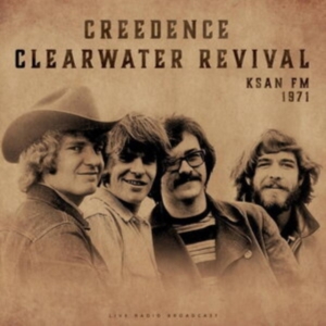 Creedence Clearwater Revival - Ksan Fm 1971 i gruppen Minishops / Creedence Clearwater Revival hos Bengans Skivbutik AB (4024121)