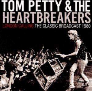 Petty Tom & The Heartbreakers - London Calling (Live Broadcast 1980 i gruppen CD / Metal hos Bengans Skivbutik AB (4024155)