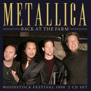 Metallica - Back At The Farm (2 Cd Live Broadca i gruppen CD / Metal hos Bengans Skivbutik AB (4024164)