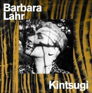Lahr Barbara - Kintsugi i gruppen CD hos Bengans Skivbutik AB (4024595)