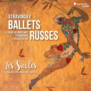 Les Siecles - Stravinsky Ballets Russes i gruppen CD / Klassisk,Annet hos Bengans Skivbutik AB (4026407)