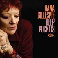 Gillespie Dana - Deep Pockets i gruppen CD hos Bengans Skivbutik AB (4026495)