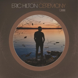 Hilton Eric - Ceremony i gruppen CD / Pop-Rock hos Bengans Skivbutik AB (4026497)