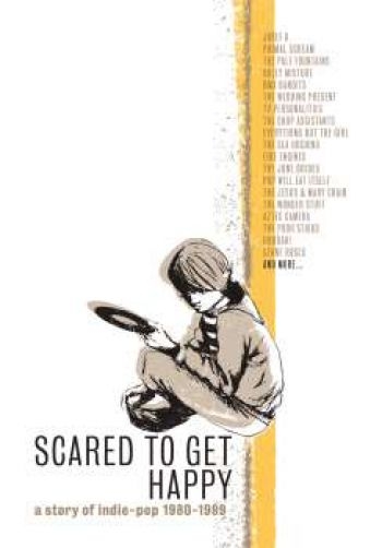 Various Artists - Scared To Get Happy - A Story Of In i gruppen CD / Toppselgere hos Bengans Skivbutik AB (4026512)