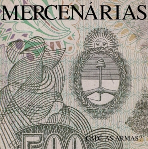 Mercenarias - Cade As Armas (Vinyl Lp) i gruppen VINYL / Pop-Rock hos Bengans Skivbutik AB (4026533)