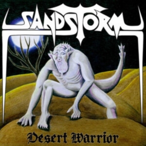 SANDSTORM - DESERT WARRIOR i gruppen CD / Metal hos Bengans Skivbutik AB (4026934)