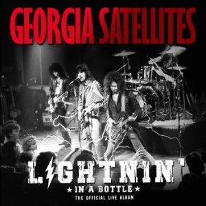 Georgia Satellites - Lightnin' In A Bottle i gruppen CD hos Bengans Skivbutik AB (4027291)