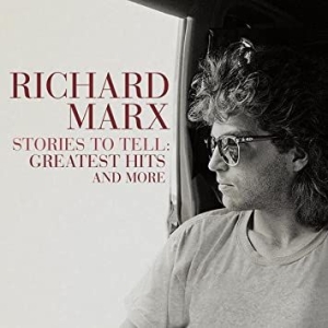 Richard Marx - Stories To Tell:  Greatest Hits And i gruppen CD hos Bengans Skivbutik AB (4027444)