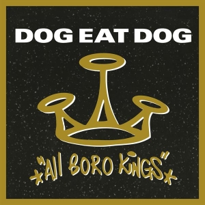 Dog Eat Dog - All Boro Kings i gruppen Annet / hos Bengans Skivbutik AB (4027867)