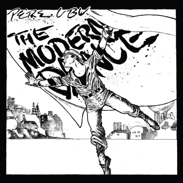 Pere Ubu - The Modern Dance i gruppen VINYL / Toppselgere hos Bengans Skivbutik AB (4027957)