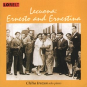 Lecuona Ernesto/Ernestina - Pieces For Solo Piano - Clelia Iruz i gruppen CD hos Bengans Skivbutik AB (4028003)