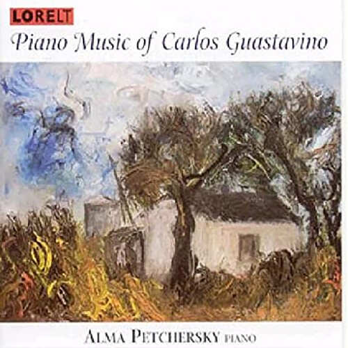 Guastavino Carlos - Piano Music - Alma Petchersky, Pian i gruppen CD / Pop hos Bengans Skivbutik AB (4028004)
