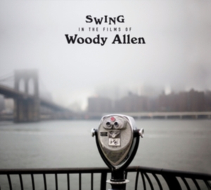Various - Swing In The Films Of Woody Allen i gruppen CD / Jazz hos Bengans Skivbutik AB (4028438)
