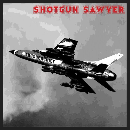 Shotgun Sawyer - Thunderchief -Annivers- i gruppen Annet / hos Bengans Skivbutik AB (4029757)