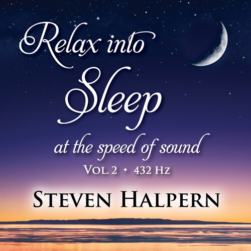 Halpern Steven - Relax Into Sleep At The Speed Of So i gruppen CD / Worldmusic/ FolkeMusikkk hos Bengans Skivbutik AB (4029773)
