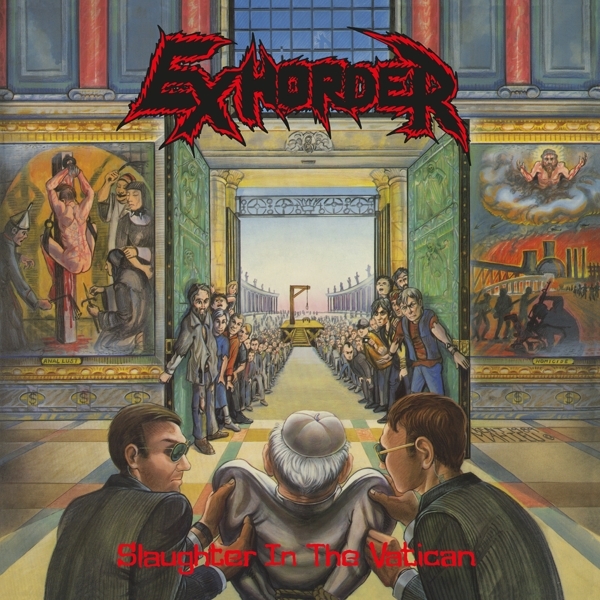 Exhorder - Slaughter In The Vatican i gruppen VINYL / Toppselgere hos Bengans Skivbutik AB (4030199)