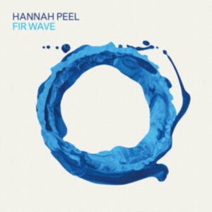Peel Hannah - Fir Wave i gruppen CD hos Bengans Skivbutik AB (4030266)