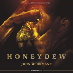 Mehrmann John - Honeydew - Original Soundtrack i gruppen CDON_Kommende / CDON_Kommende_CD hos Bengans Skivbutik AB (4030270)
