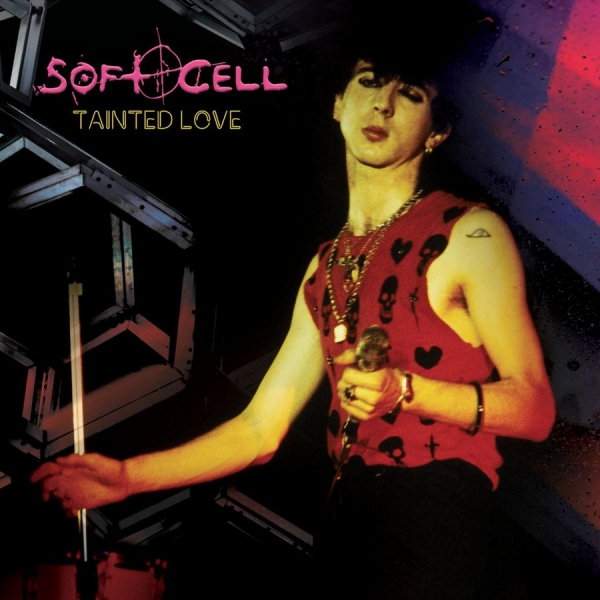 Soft Cell - Tainted Love i gruppen VINYL / Toppselgere hos Bengans Skivbutik AB (4030282)