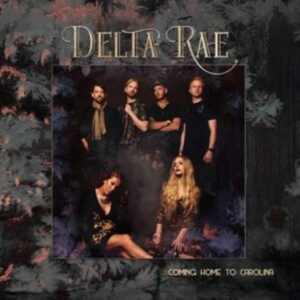 Delta Rae - Coming Home To Carolina (Pink) i gruppen VINYL hos Bengans Skivbutik AB (4030311)