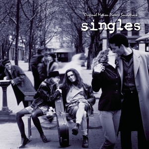 Soundtrack - Singles (Deluxe Anniversary 2LP + CD Version) i gruppen VINYL / Film-Musikkkal hos Bengans Skivbutik AB (4032084)