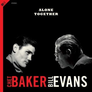 Chet & Bill Evans Baker - Alone Together i gruppen VINYL hos Bengans Skivbutik AB (4033987)