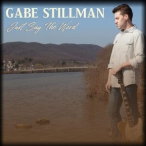 Stillman Gabe - Just Say The Word i gruppen CD / Jazz hos Bengans Skivbutik AB (4034373)