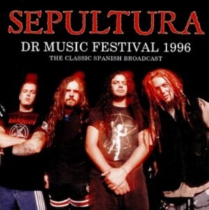Sepultura - Dr Music Festival 1996 (Live Broadc i gruppen Minishops / Sepultura hos Bengans Skivbutik AB (4034401)